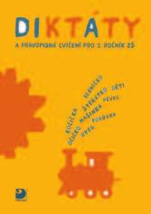 ČESKÝ JAZYK pro 2. 5. ročník ZŠ Řada diktátů a pravopisných cvičení pro 2. 5. ročník ZŠ čtyřdílná řada klade důraz na hravost a formou zajímavých cvičení vybízí žáky k aktivitě.