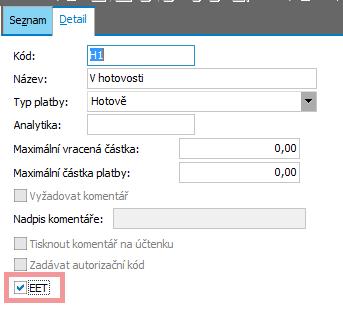 3.2.3 ZPŮSOBY ÚHRADY Do číselníku Způsoby úhrady přibyla zaškrtávací položka EET. Pokud je položka zaškrtnuta (např. hotovost, platební karta,.