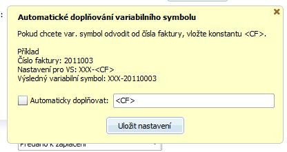 Nastavení (Variabilního symbolu) - vložením konstanty CF bude variabilní symbol vyplněn podle čísla faktury Dalšími kroky sestavení faktury je zadání údajů o dodavateli (což je Advokátní kancelář/