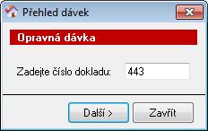 Program vytvoří standardní dávky (charakter dávek je Původní) a tyto dávky vykážete pojišťovně na samostatné faktuře. Nejdřív pořiďte požadované výkony na kartě klienta.