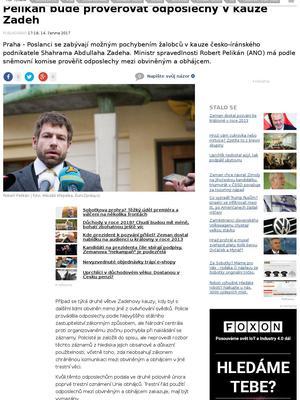 Pelikán bude prověřovat odposlechy v kauze Zadeh Robert Pelikán Daniel Korte Shahrama Abdullaha Zadeha Íránec Zadehovy ČTK zákonem chráněnou komunikaci mezi obviněným a obhájcem v jiné trestní věci.
