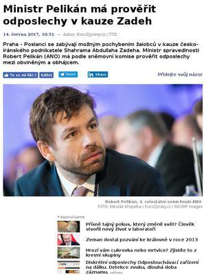 Ministr Pelikán má prověřit odposlechy v kauze Zadeh Robert Pelikán Daniel Korte Shahrama Abdullaha Zadeha Mikuláš Křepelka obhájcem v jiné trestní věci.