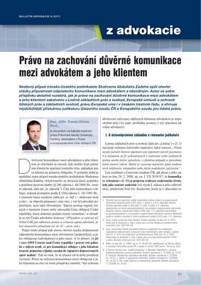 Bulletin advokacie, číslo Cerven/2017; str. 63. Tomáš Gřivna, Ph.D., je docentem na katedře trestního práva Právnické fakulty Univerzity Karlovy, advokátem v Praze a viceprezidentem Unie obhájců ČR.
