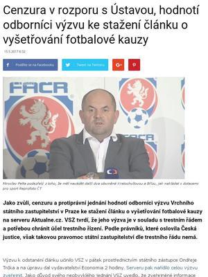 Cenzura v rozporu s Ústavou, hodnotí odborníci výzvu ke stažení článku o vyšetřování fotbalové kauzy Unie obhájců Simonou Kratochvílovou Tomáš Sokol Ondřeje Trčka Petr Šmelhaus úřední osoby,