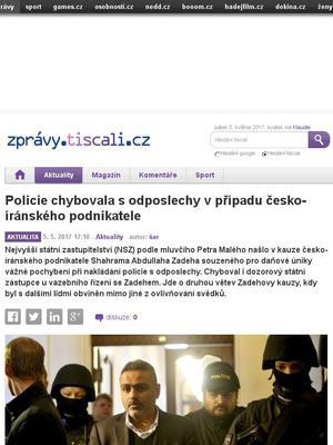 Unie obhájců Shahrama Abdullaha těmto odposlechům podala v únoru poprvé ve své historii trestní oznámení Unie obhájců. Policii obvinila z odposlechů důvěrných hovorů mezi Zadehem a jeho právníky.