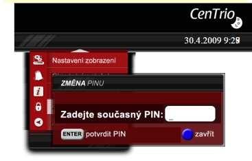 Pokud i přesto hodláte PIN pro Změnu služeb změnit, postupujte následovně: Na dálkovém ovladači stiskněte tlačítko Menu. Z nabízených voleb vyberte pomocí kurzorových kláves položku Nastavení.