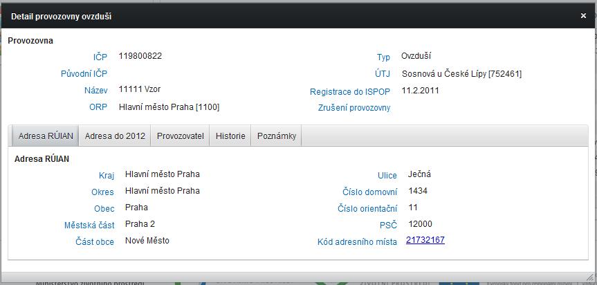 Pozn.: Identifikační číslo provozovny Ovzduší (IČP) od 1. 1. 2011 přiděluje automaticky systém ISPOP. Od roku 2014 je v souladu se zákonem č. 201/2012 Sb.