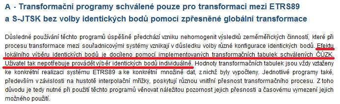 Zpřesněná globální transformace mezi ETRS89 (s ETRF2000) a S-JTSK - nově vyrovnaná veškerá měření provedená v základním polohovém bodovém poli a souboru Zhušťovacích bodů na území ČR v návaznosti na