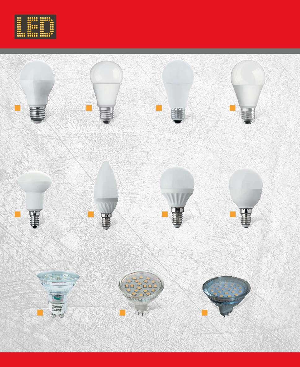 LED LED LED LED LED LED LED LED LED LED LED LED LED LED LED LED 1 2 3 4 Poz. Označení Typ Patice Výkon Intenzita světla RA En.