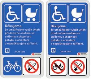 Cyklisté v prostředcích Pražské integrované dopravy (PID) Pro cestující s platnou jízdenkou PID je na území Prahy (pásma P, a B) přeprava jízdních kol jako spoluzavazadla zdarma.