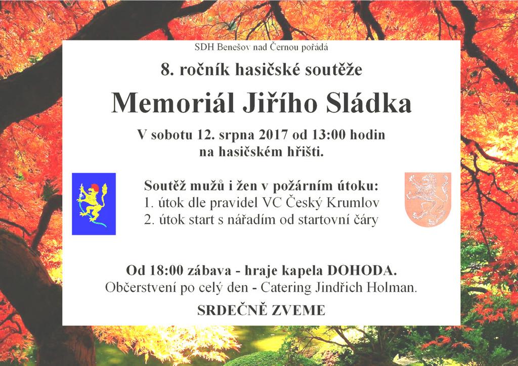 Více na plakátech k akcím. Od 31.7. do 14.8.