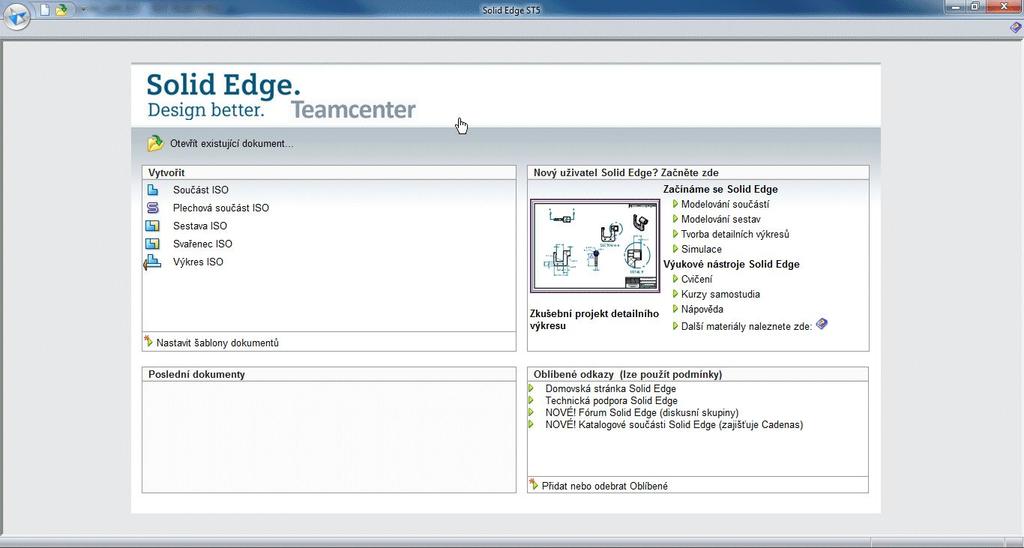 Lekce 1 Začínáme se Solid Edge Embedded Client Část Oblíbené tohoto okna obsahuje odkaz na technickou podporu Solid Edge.