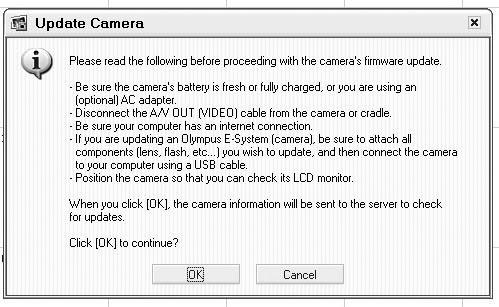 Po zvolení funkce aktualizace fotoaparátu zobrazí OLYMPUS Master okno s bezpečnostními informacemi. Zapojte kabel USB příslušnou zástrčkou do portu USB počítače.