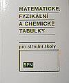 Název: Matematické, fyzikální a chemické tabulky pro SŠ