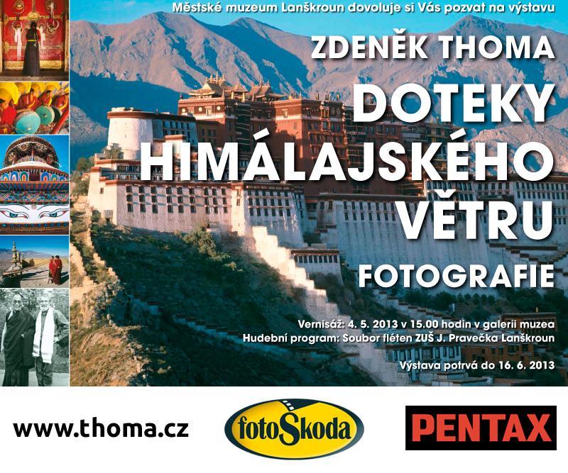 AKCE: Výstava fotografií DOTEKY HIMÁLAJSKÉHO VĚTRU 4.5.2013-16.