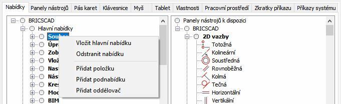 Program vloží novou nabídku zcela pod stávající hlavní nabídky ve zvolené skupině.