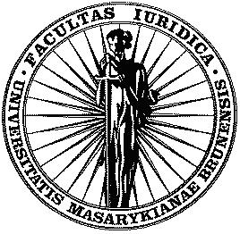 Právnická fakulta Masarykovy univerzity Právo a mezinárodní obchod Katedra finančního práva a národního hospodářství