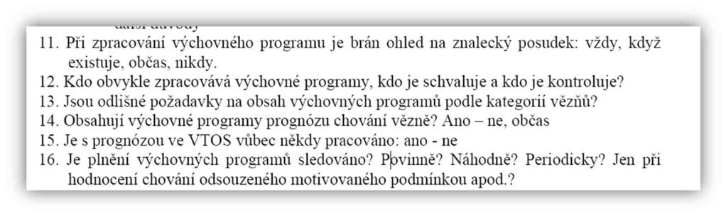 deseti žen vědělo. Žena, která byla obchodována do Itálie, byla přesvědčena, že prostituce je v Itálii zakázána, a tudíž jí nic podobného nehrozí.
