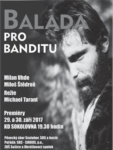 náměstí Sušice Den seniorů viz str. 6 4. října od 16 hod. Kino Sušice Divadelní představení spolku Proměna viz str. 6 5. října od 17 hod. kinokavárna Muzeum Šumavy Sušice náměstí Svobody 40, tel.