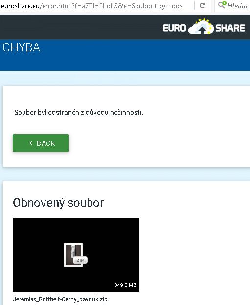 Po rozkliknutí odkazu (http://euroshare.eu/file/a7tjhfhqk3/jeremias-gotthelf-cernypavouk.zip) nás prohlížeč odešle na následující stránku: 1. klik přes Obnovený soubor.