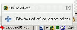 I.2.2. Pokud jste udělali v předchozích krocích všechno správně, pak se v pravém dolním rohu vaší obrazovky objeví okénko Sběrač odkazů. I.2.3.