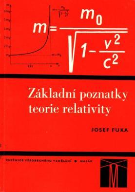 veřejnosti pronikly zvláště jeho snahy o řešení didaktických problémů speciální teorie relativity (STR). Prof. Fuka se problematikou didaktické transformace STR zabýval od r.