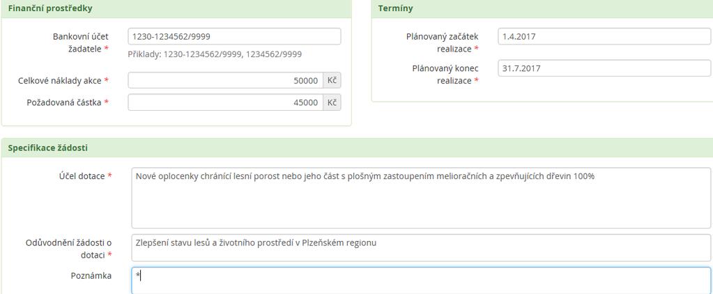 2017 nastaveno Požadováno (metry) odhad počtu metrů oplocenky Plánovaný konec realizace výběr z kalendáře nejpozději 31