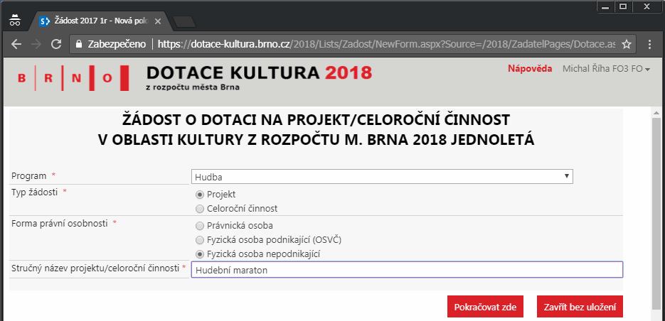 Jsou-li všechna pole vyplněna, je hlavička formuláře uložena a následně je zobrazen celý formulář žádosti.