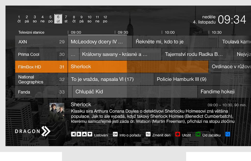 3.9. Programový průvodce (EPG) Spustí se tlačítkem TV nebo EPG. Pokud máte zvolenou vlastní skupinu stanic, EPG se zobrazí pouze nad touto zvolenou skupinou.