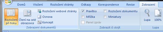 Přepínání mezi dvěma zobrazeními stránky V záložce Zobrazení najdeme taky možnost přepínání se mezi různými pohledy na daný dokument.