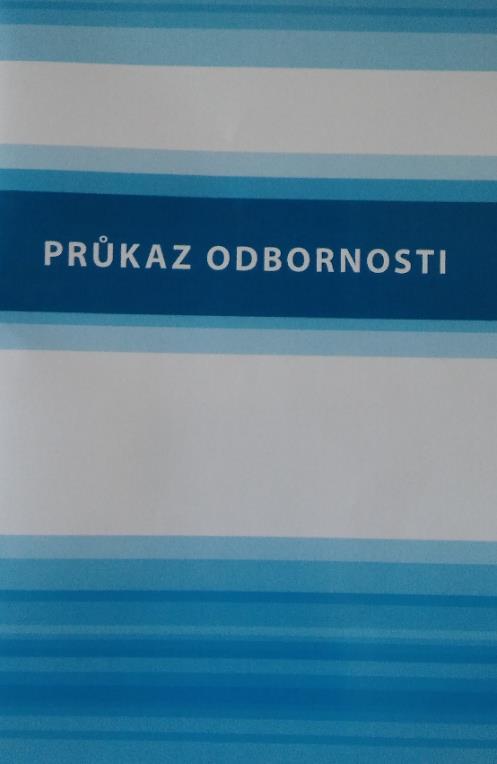 Přihlášení na AKK kurz vypisován 2x ročně (zimní / letní semestr) zakoupení Průkazu odbornosti