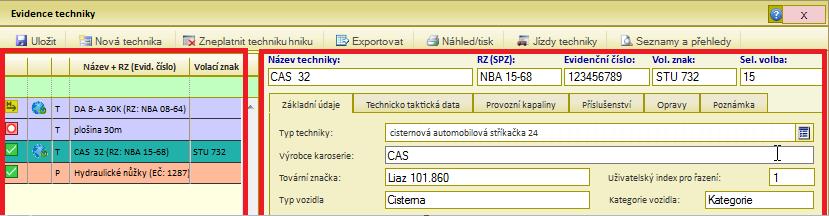 Modul Strojní služba Technika UPOZORNĚNÍ! uvedené 3 stavy techniky se přenáší do krajského systému! stavy techniky je třeba měnit ručně!