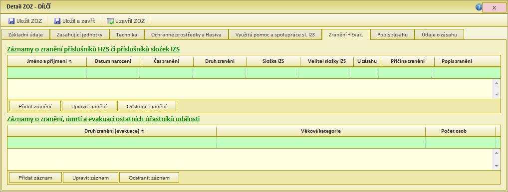 Modul Zpráva o zásahu (ZOZ) Seznam ZOZ Obrázek 71: evidence zranění a evakuací Data v této záložce jsou sdílena všemi JSDH dané události. 6.2.1.8 Popis zásahu Každá jednotka SDH, resp.