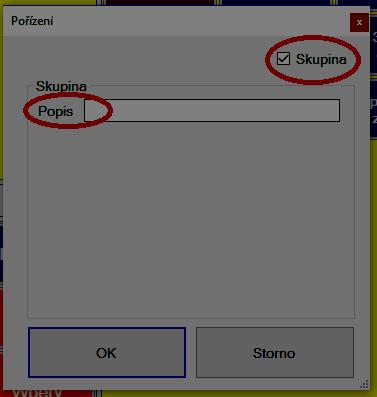 Skupiny položek zboží (hnědá tlačítka) Pokud mám více druhů zboží a chci mít konkrétní položky je možné udělat skupiny položek. Nejprve si vytvoříte skupiny a poté do jednotlivých skupin položky.