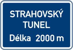 1.2.18 Jiný název (č. IS 15b) Značka informuje o stavebním objektu v trase pozemní komunikace a jeho délce. Takovým objektem je zejména významný tunel nebo most (obr. B21). Obr.