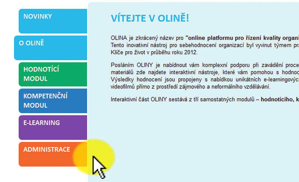 KLÍČE PRO ŽIVOT kompetenci změřit oběma testy. Průměrný výsledek obou testů ukazuje celkovou skutečnou úroveň dané kompetence.