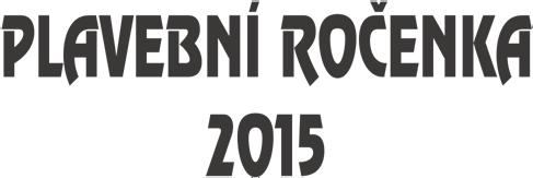 PLAVEBNÍ ROČENKA 2015