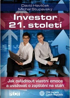 HAVLÍČEK David, STUPAVSKÝ Michal - Investor 21.