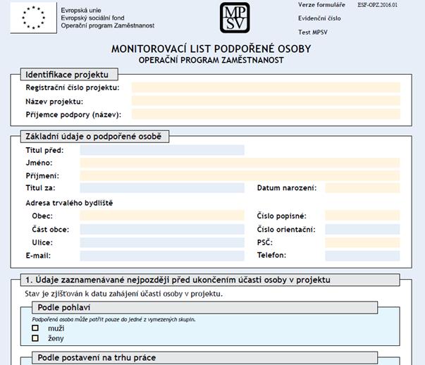 Jakmile jsou všechna data do formuláře zadána, zpracovatel může provést odeslání údajů.