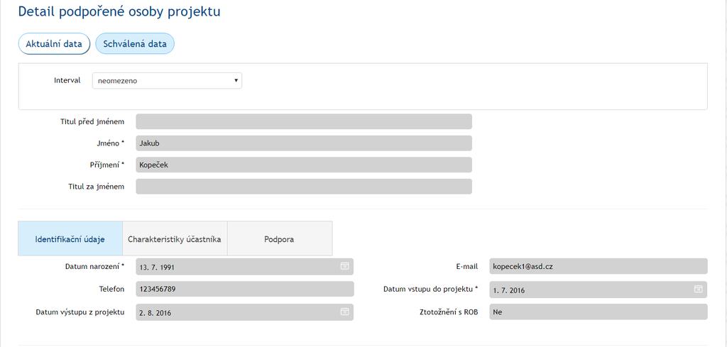 Kliknutím na Jméno nebo Příjmení osoby se zobrazí informace uložené v detailu. Schválená data jsou pouze pro čtení. Mezi schválenými a aktuálními daty lze libovolně přepínat.