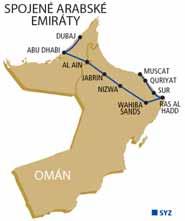 > SPOJENÉ ARABSKÉ EMIRÁTY, OMÁN Velká cesta z Dubaje do Muscat Dubaj Abu Dhabi Al Ain Jabrin Nizwa Wahiba Sands Sur Ras Al Hadd Quriyat Muscat > NOVINKA V NABÍDCE průvodce FIRO-tour VELKÁ CESTA Z