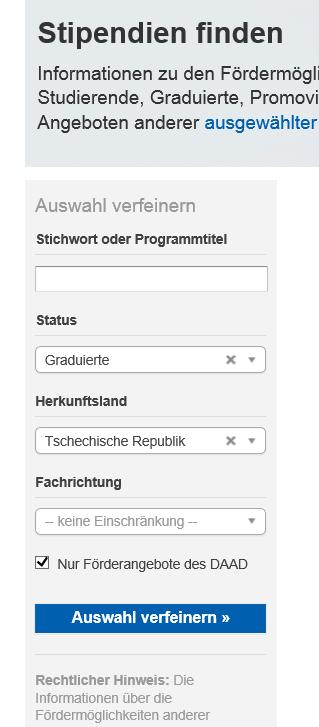 Stipendia DAAD: elektronická přihláška Stipendiendatenbank: www.funding-guide.