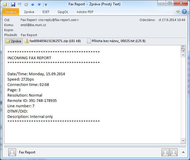 Příklady podvodných e mailů Email vyzývající k otevření přílohy pod
