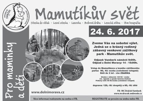Vamberecký strana zpravodaj 20 MC VAMBERECKÝ DRÁČEK z.s. Mateřské centrum pomáhá rodičům aktivně prožít čas strávený společně s dětmi.