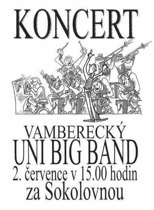 Vamberecký strana zpravodaj 22 MKS nabízí - červen 2017 tel.: 494 541 484, mestsky.klub@vamberk.cz, 12. června v 17:00 hodin KONCERT ZUŠ F. I. TŮMY Kostelec n. O. pobočka Vamberk Výstavní síň.