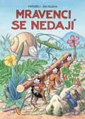 MEDVĚDÍ CESTA Ilustrace Eva Sýkorová-Pekárková Není medvěd jako medvěd.