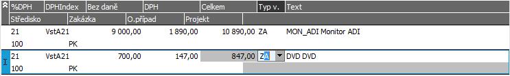 na všechny řádky předvyplní. Příklad řádků faktury přijaté. ABRA vzhled modrý. Řádky se předvyplnily dle naší objednávky vydané.