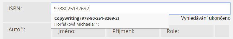 Automatické vytváření citací přes pole ISBN Vyberte požadovaný druh dokumentu Zadejte ISBN a