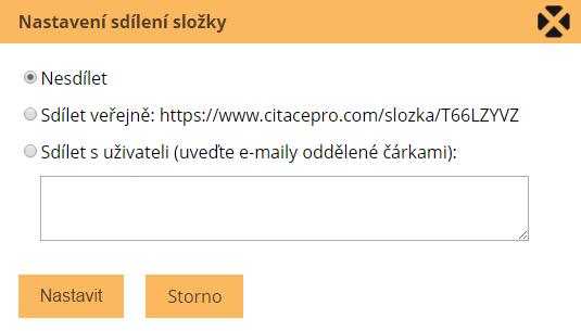 sdílet Na zadané e-maily se odešle upozornění s odkazem na sdílenou složku.
