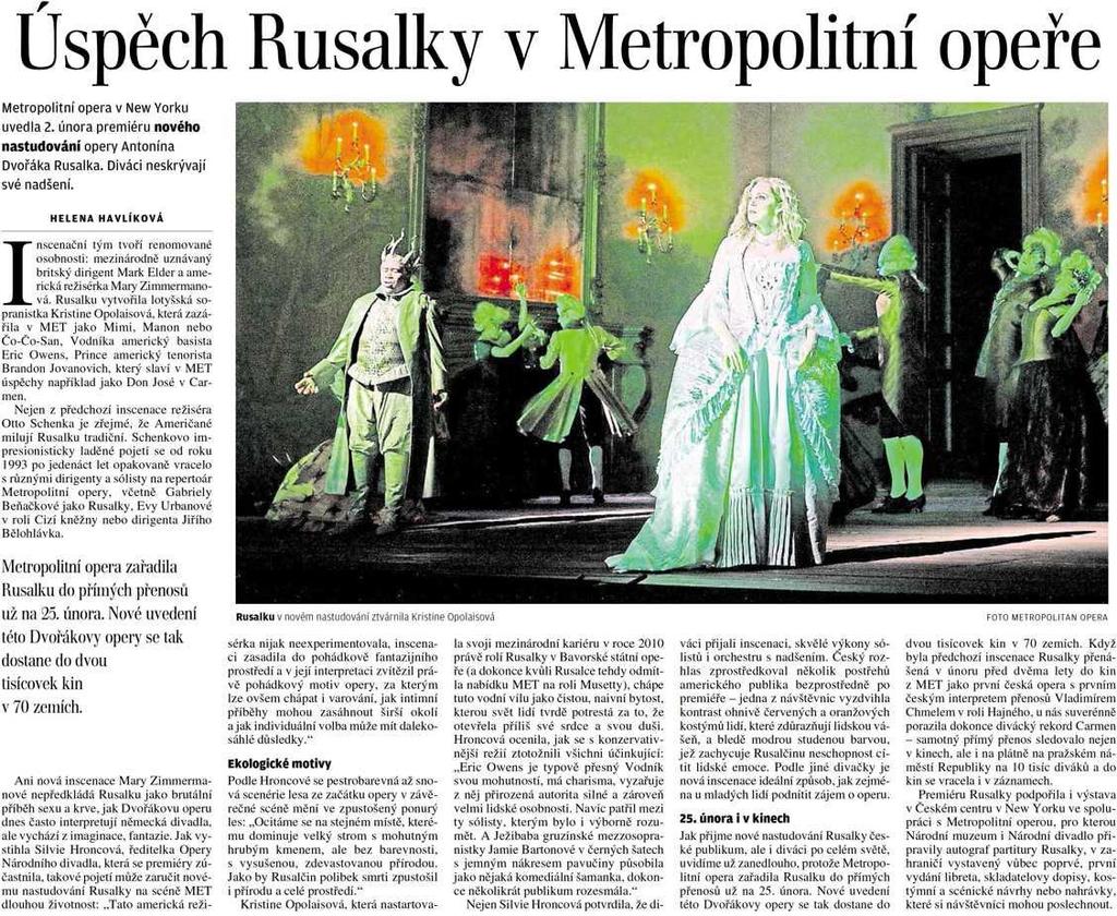 Lidové noviny Úspěch Rusalky v Metropolitní Opeře